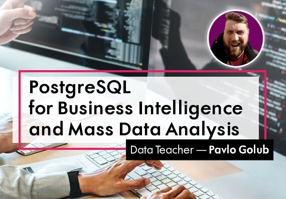 PostgreSQL for Business Intelligence and Mass Data Analysis