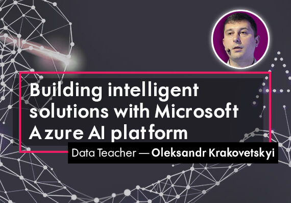 Building Intelligent Solutions With Microsoft Azure AI platform
